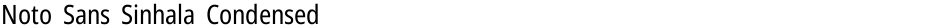 Noto Sans Sinhala CondensedDemo