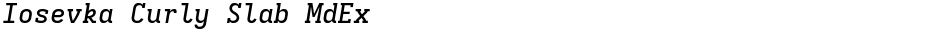 Iosevka Curly Slab MdExDemo