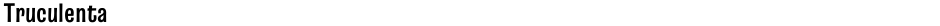 TruculentaDemo