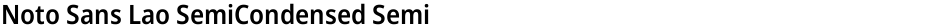 Noto Sans Lao SemiCondensed SemiBoldDemo