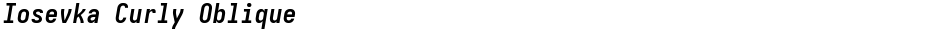Iosevka Curly ObliqueDemo