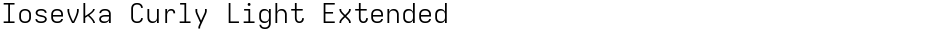 Iosevka Curly Light ExtendedDemo