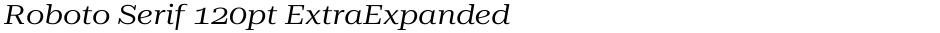 Roboto Serif 120pt ExtraExpandedDemo