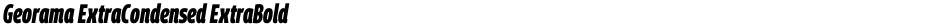 Georama ExtraCondensed ExtraBoldDemo