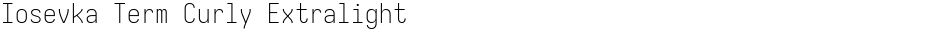Iosevka Term Curly ExtralightDemo