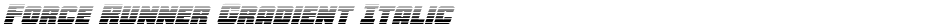 Force Runner Gradient ItalicDemo