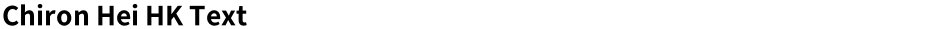 Chiron Hei HK TextDemo
