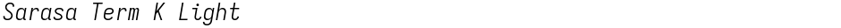 Sarasa Term K LightDemo