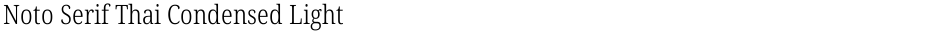Noto Serif Thai Condensed LightDemo