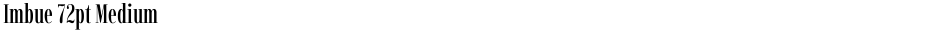 Imbue 72pt MediumDemo