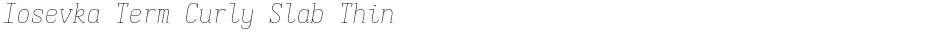 Iosevka Term Curly Slab ThinDemo