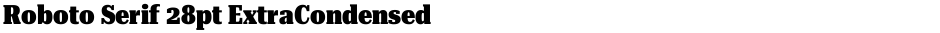 Roboto Serif 28pt ExtraCondensed BlackDemo
