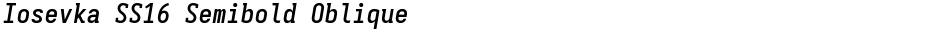 Iosevka SS16 Semibold ObliqueDemo