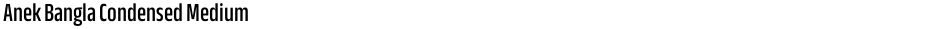 Anek Bangla Condensed MediumDemo