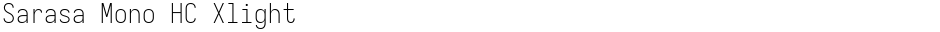 Sarasa Mono HC XlightDemo