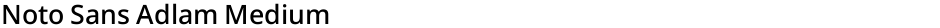 Noto Sans Adlam MediumDemo