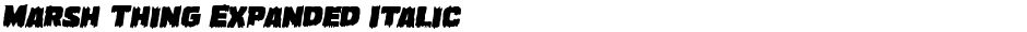 Marsh Thing Expanded ItalicDemo