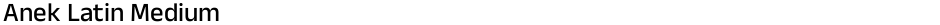 Anek Latin MediumDemo