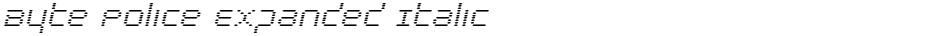 Byte Police Expanded ItalicDemo
