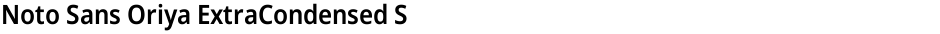Noto Sans Oriya ExtraCondensed SemiBoldDemo