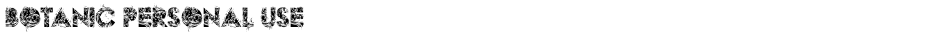 BOTANIC PERSONAL USEDemo