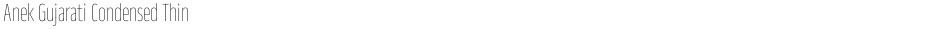 Anek Gujarati Condensed ThinDemo