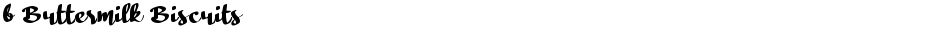 b Buttermilk BiscuitsDemo