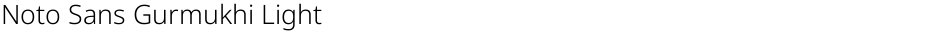 Noto Sans Gurmukhi LightDemo