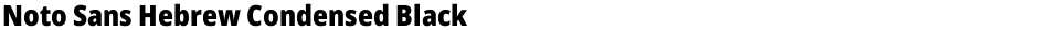 Noto Sans Hebrew Condensed BlackDemo
