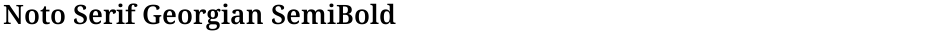 Noto Serif Georgian SemiBoldDemo