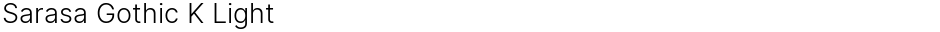 Sarasa Gothic K LightDemo