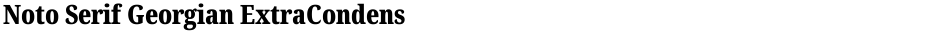 Noto Serif Georgian ExtraCondensed BlackDemo
