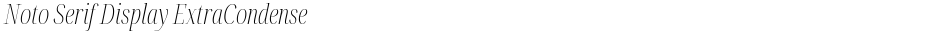 Noto Serif Display ExtraCondensed ExtraLightDemo