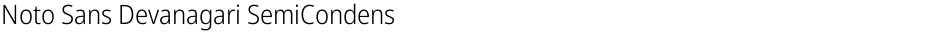 Noto Sans Devanagari SemiCondensed LightDemo