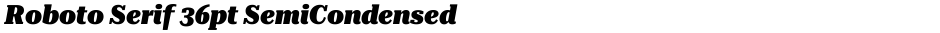 Roboto Serif 36pt SemiCondensed BlackDemo