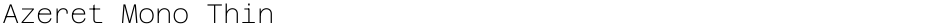 Azeret Mono ThinDemo