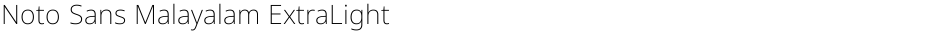 Noto Sans Malayalam ExtraLightDemo