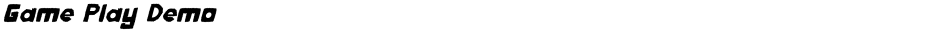 Game Play DemoDemo