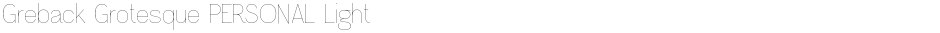 Greback Grotesque PERSONAL LightDemo
