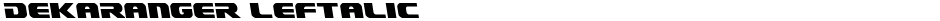 Dekaranger LeftalicDemo