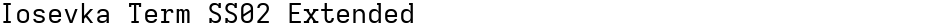 Iosevka Term SS02 ExtendedDemo