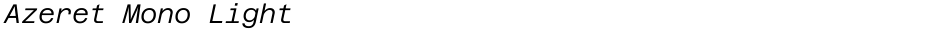 Azeret Mono LightDemo