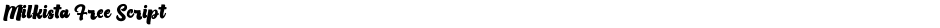 Milkista Free ScriptDemo