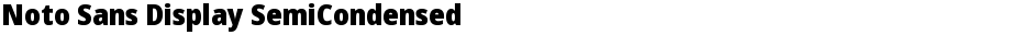 Noto Sans Display SemiCondensed BlackDemo