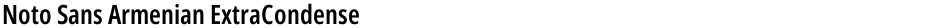 Noto Sans Armenian ExtraCondensed SemiBoldDemo