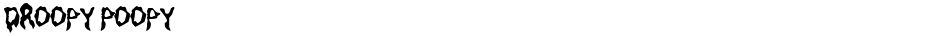 Droopy PoopyDemo