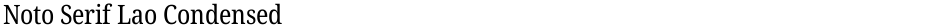 Noto Serif Lao CondensedDemo