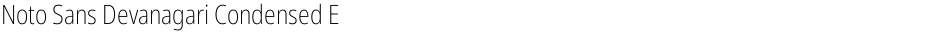 Noto Sans Devanagari Condensed ExtraLightDemo
