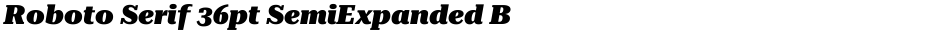 Roboto Serif 36pt SemiExpanded BlackDemo