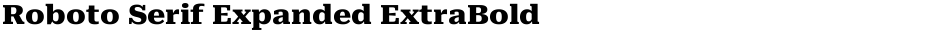 Roboto Serif Expanded ExtraBoldDemo